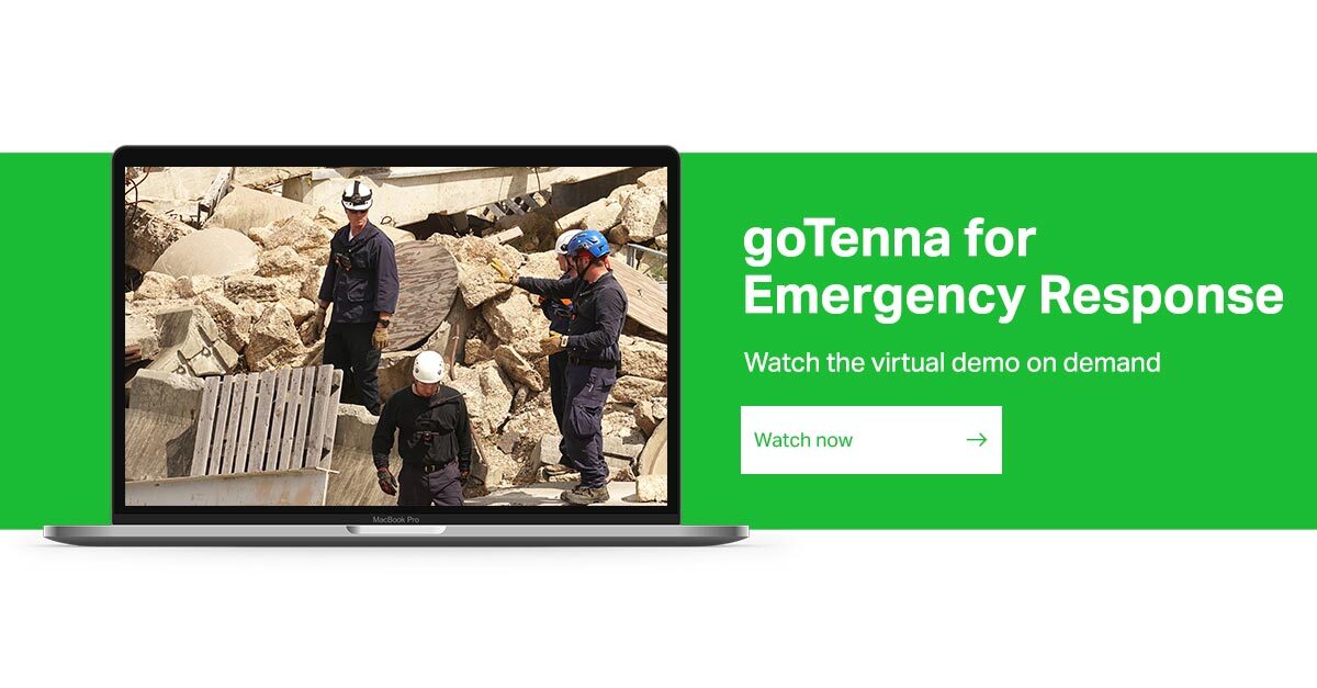 Invitation to watch or listen to the goTenna Virtual Demo for Emergency Response Teams